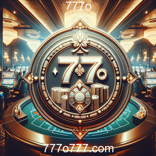Descubra a Experiência Única dos Jogos VIP no 777o